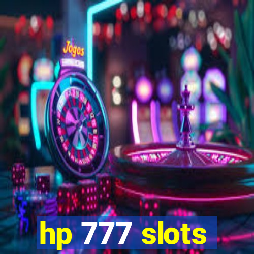 hp 777 slots